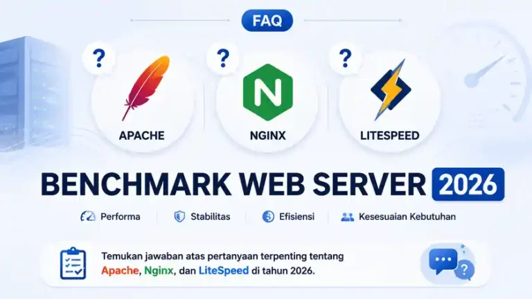 FAQ benchmark apache nginx litespeed pertanyaan umum studi kasus performa web server